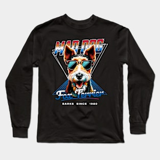 Mad Dog Fox Terrier Dog Long Sleeve T-Shirt